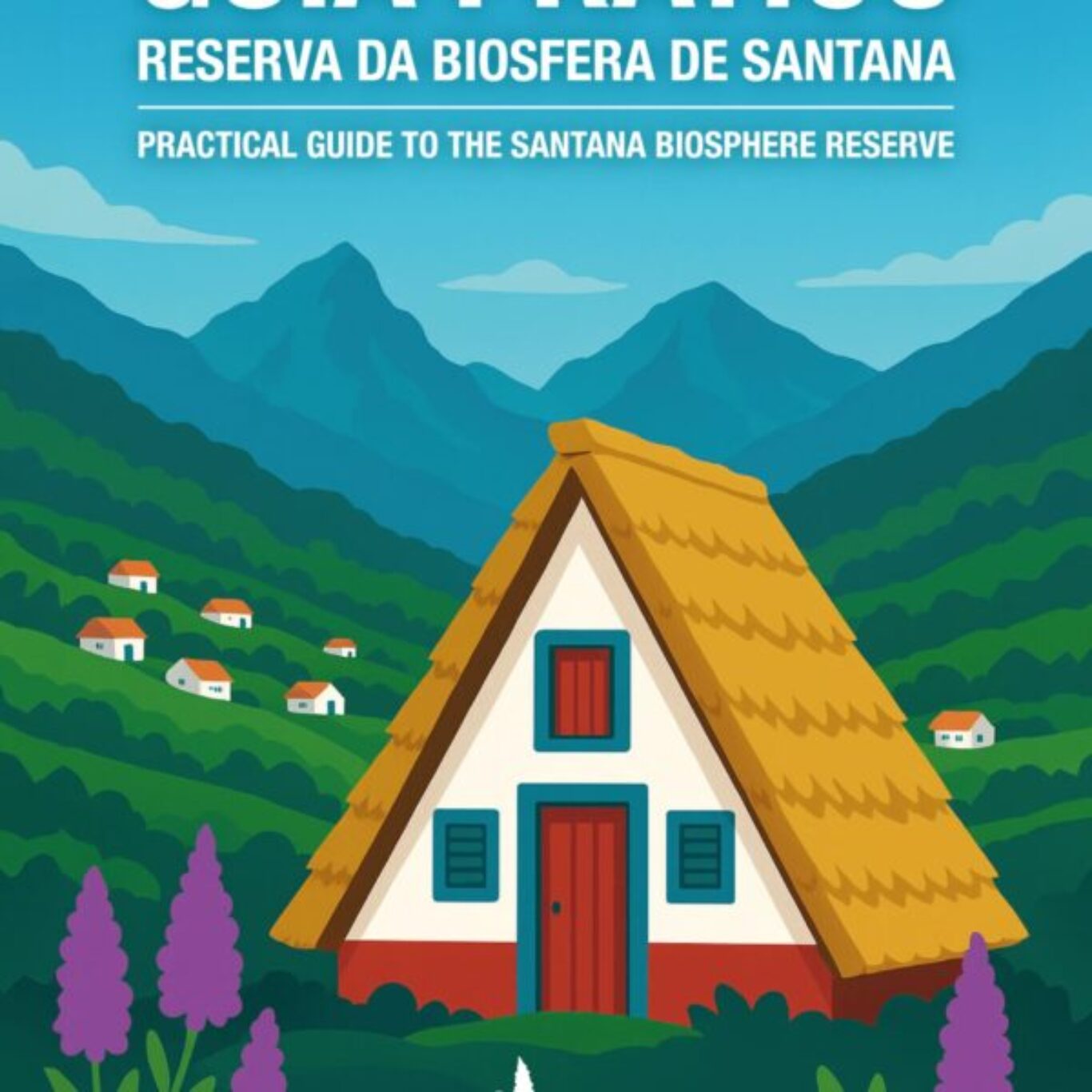 Guia Prático Reserva da Biosfera de Santana